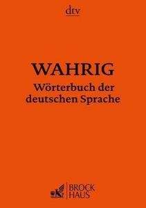 WAHRIG Wörterbuch der deutschen Sprache