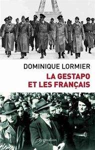 La Gestapo et les français