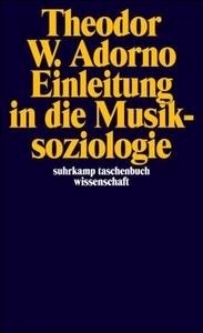 Einleitung in die Musiksoziologie