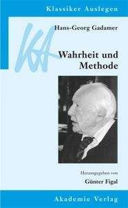 Wahrheit und Methode