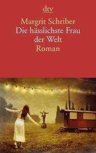 Die hässlichste Frau der Welt