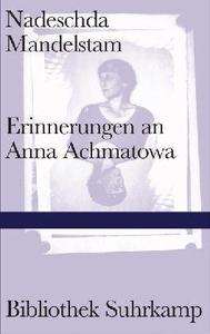 Erinnerungen an Anna Achmatowa