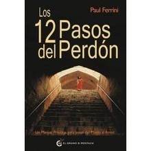 Los 12 pasos del perdón