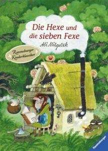 Die Hexe und die sieben Fexe