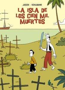 La isla de los cien mil muertos