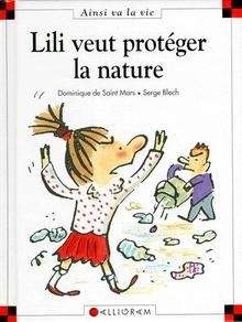 Lili veut protéger la nature