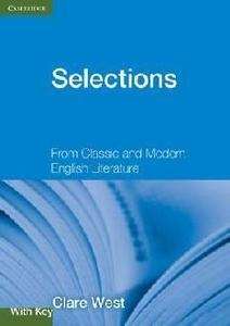Selections with Key : From Classic and Modern English Literature