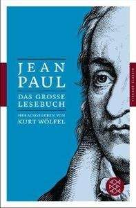 Jean Paul. Das grosse Lesebuch