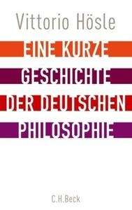 Eine kurze Geschichte der deutschen Philosophie