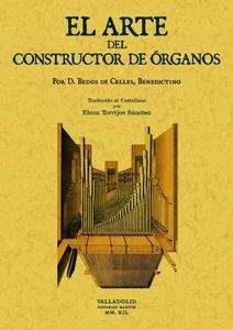 El arte del constructor de órganos.