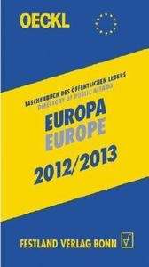 Oeckl Taschenbuch des Öffentlichen Lebens, Europa und internationale Zusammenschlüsse 2012/2013
