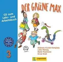 Der grüne Max 3. Audio-CD 3 zum Lehr- und Arbeitsbuch