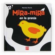 Mira-mira en la granja