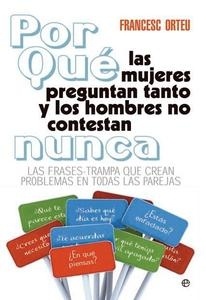 ¿Por qué las mujeres preguntan tanto y los hombres no contestan nunca