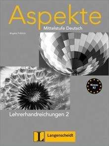 Aspekte 2 (B2) Lehrerhandbuch