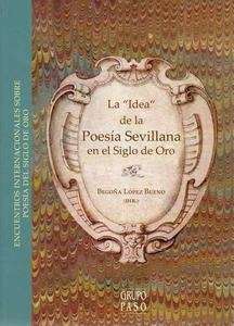 La "Idea" de la Poesía Sevillana en el Siglo de Oro