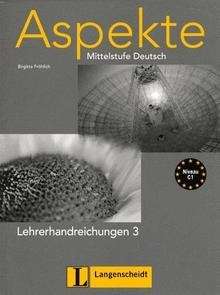 Aspekte 3 (C1). Lehrerhandreichungen