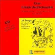 Eine Kleine Deutschmusik. 1 Audio-CD