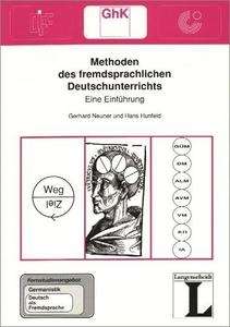 Fernstudieneinheit 4: Methoden Des Fremdsprachlichen Deutschunterricht