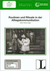 Fernstudieneinheit 6: Routinen und Rituale in der Alltagskommunikation