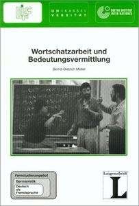 Fernstudieneinheit 8: Wortschatzarbeit und Bedeutungsvermittlung