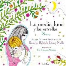 La media luna y las estrellas -con CD-