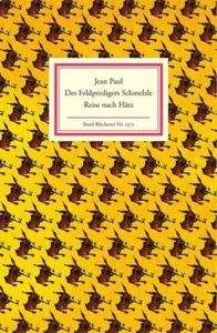 Des Feldpredigers Schmelzle Reise nach Flätz