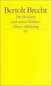 Die Hochzeit und andere Einakter