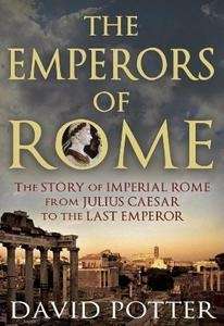 The Emperors of Rome