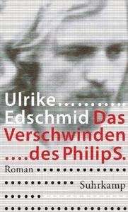 Das Verschwinden des Philip S.