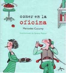 Comer en la oficina