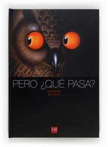 Pero ¿qué pasa?