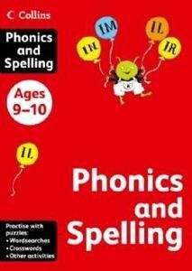 Phonics and Spelling, ages 9-10