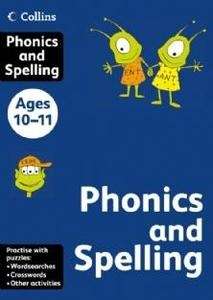 Phonics and Spelling, ages 10-11