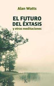 El futuro del éxtasis