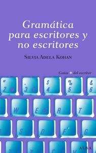 Gramatica para escritores y no escritores