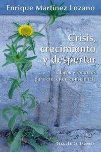 Crisis, crecimiento y despertar