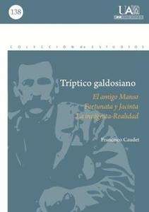 Triptico galdosiano.