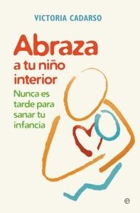 Abraza a tu niño interior