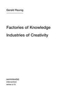 Factories of Knowledge