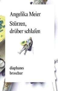 Stürzen, drüber schlafen