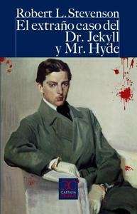 El extraño caso de Dr. Jekyll y Mr. Hyde