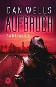 Partials Bd. 1- Aufbruch