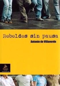 Rebeldes sin pausa