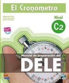 El Cronómetro C2 Manual del DELE + CD