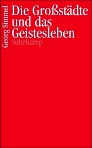 Die Grosstädte und das Geistesleben