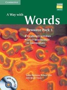 A Way with Words: Lower-intermediate to Intermediate Book and Audio CD Resource Pack : Vocabulary Practice Activ