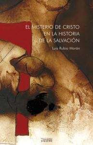 El misterio de Cristo en la historia de la salvación