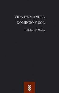 Vida de Manuel Domingo y Sol