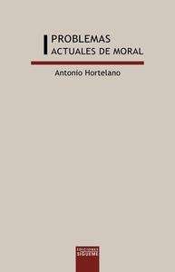 Problemas actuales de moral I